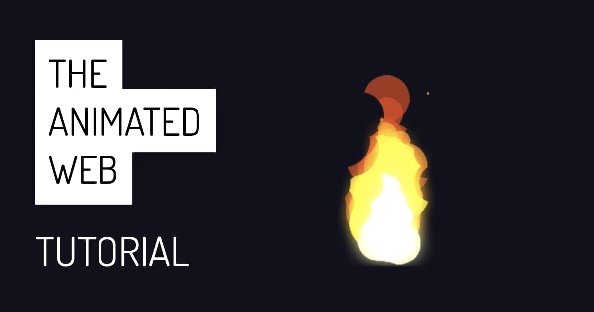 How to animate fire using PixiJS and GSAP - The Animated Web